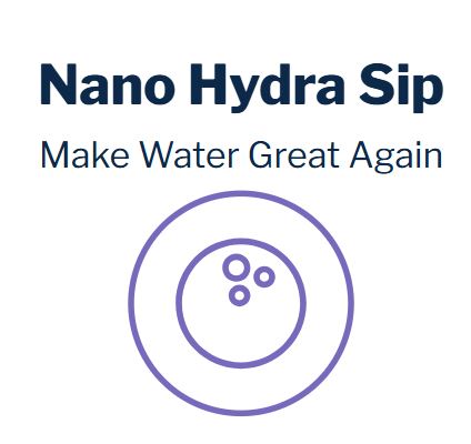Nano Hydra Sip